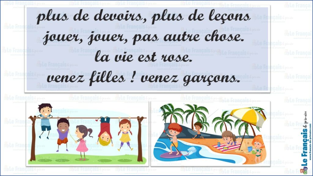 Poème :Vive les vacances ! ( 3ème année ) | Le français du primaire