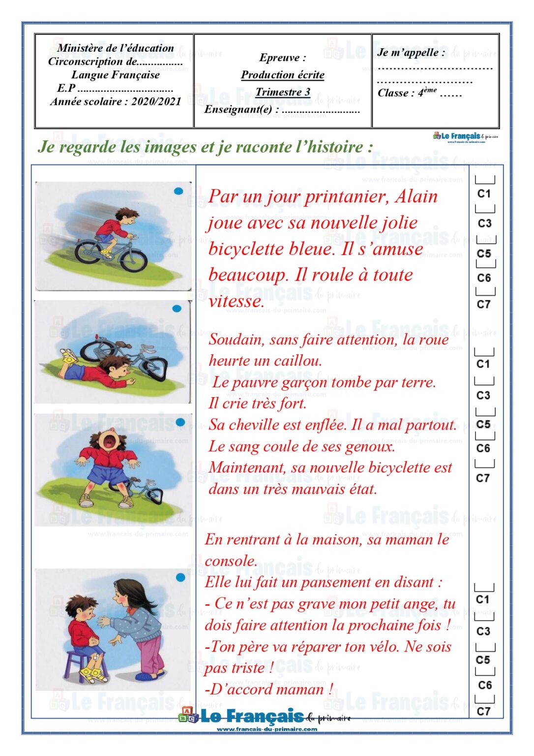 évaluation Français 4ème Nouvelle Réaliste Correction Correction production écrite N6 La mésaventure d'Alain / 4ème année