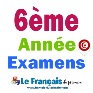 Examens 6ème année primaire Tunisie