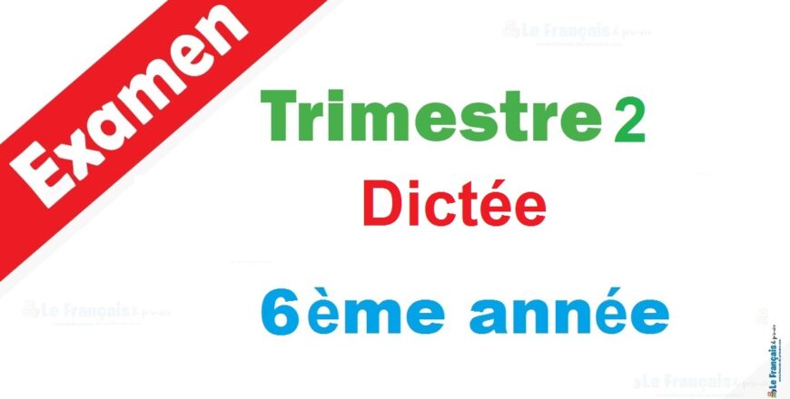 6eme dictée